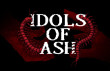 Idols of Ash Idols of Ash img