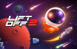 Lift off 2 Lift off 2 img