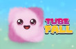 Tube Fall img
