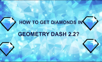 How to Get Diamonds in Geometry Dash 2.2? img